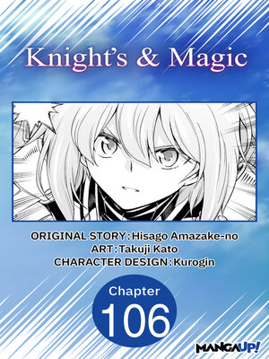 cover image of Knight's & Magic, Chapter 106